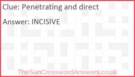 penetration crossword clue|Penetrating .